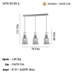 NATURA ANTİK LAK 3'LÜ SIRALI AVİZE 3XE27