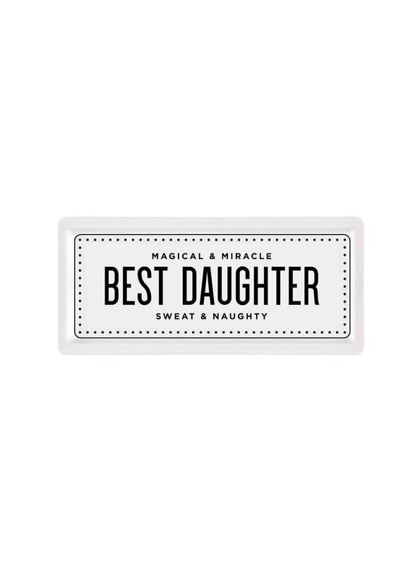 BEST DAUGHTER DİKDÖRTGEN SERVİS/SUNUM TABAK 35X16CM