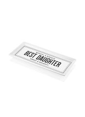 BEST DAUGHTER DİKDÖRTGEN SERVİS/SUNUM TABAK 35X16CM